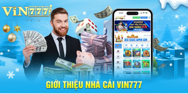 Thông tin tổng quan về đơn vị Vin777