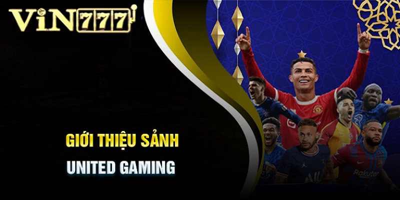 Cá cược thể thao thú vị tại sảnh United Gaming